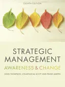 Strategické riadenie - uvedomenie a zmena - Strategic Management - Awareness and Change
