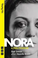 Nora: Domček pre bábiky: (nové vydanie) - Nora: A Doll's House: (new Edition)