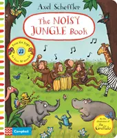 Kniha o hlučnej džungli: Stlačte stránky a počujte 10 zvukov - The Noisy Jungle Book: Press the Pages to Hear 10 Sounds