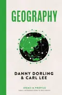 Geografia: Myšlienky v profile - Geography: Ideas in Profile