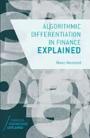 Vysvetlenie algoritmickej diferenciácie vo financiách - Algorithmic Differentiation in Finance Explained