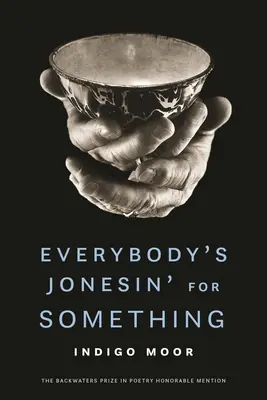 Každý niečo potrebuje (Everybody's Jonesin' for Something) - Everybody's Jonesin' for Something