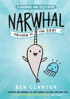Narval: morský jednorožec! (Narval a želé 1) - Narwhal: Unicorn of the Sea! (Narwhal and Jelly 1)