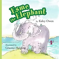Slonica Esme - Esme the Elephant