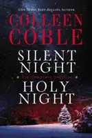 Tichá noc, svätá noc: Vianočná zbierka Colleen Cobleovej - Silent Night, Holy Night: A Colleen Coble Christmas Collection