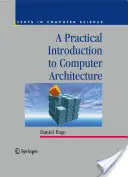 Praktický úvod do počítačovej architektúry - A Practical Introduction to Computer Architecture