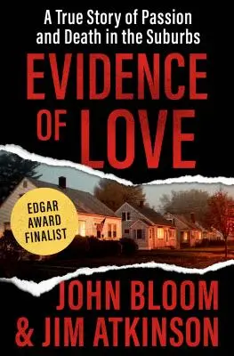Dôkazy lásky: Skutočný príbeh o vášni a smrti na predmestí - Evidence of Love: A True Story of Passion and Death in the Suburbs