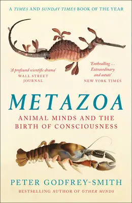 Metazoa - Zvieracia myseľ a zrod vedomia - Metazoa - Animal Minds and the Birth of Consciousness