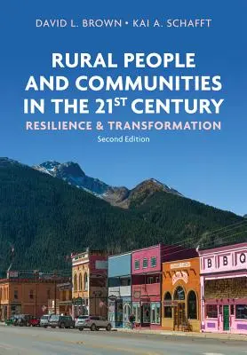 Vidiecki ľudia a komunity v 21. storočí: Odolnosť a transformácia - Rural People and Communities in the 21st Century: Resilience and Transformation