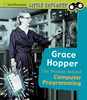 Grace Hopperová - žena, ktorá stojí za počítačovým programovaním - Grace Hopper - The Woman Behind Computer Programming
