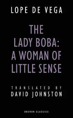 Lady Boba: Žena s malým rozumom - Lady Boba: A Woman of Little Sense