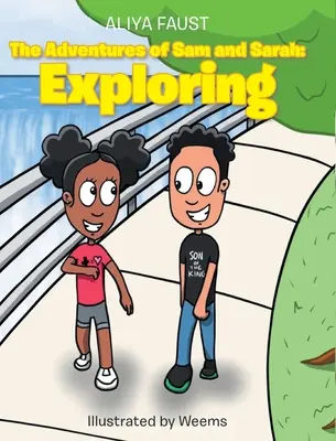 Dobrodružstvá Sama a Sáry: skúmanie - The Adventures of Sam and Sarah: Exploring