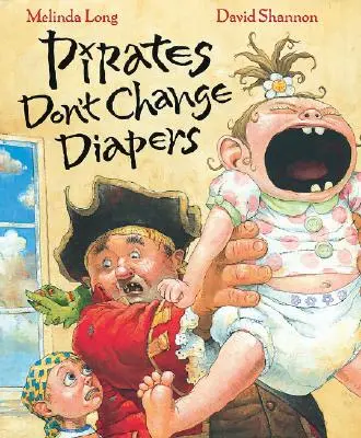 Piráti nemenia plienky - Pirates Don't Change Diapers