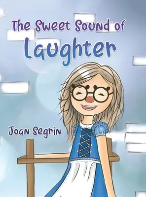 Sladký zvuk smiechu - The Sweet Sound of Laughter