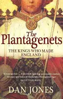 Plantagenetovci - Králi, ktorí vytvorili Anglicko - Plantagenets - The Kings Who Made England