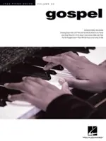 Gospel: Séria Jazz Piano Solos Volume 33 - Gospel: Jazz Piano Solos Series Volume 33