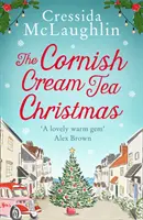 The Cornish Cream Tea Christmas (The Cornish Cream Tea Series, Book 3) - The Cornish Cream Tea Christmas (the Cornish Cream Tea Series, Book 3)