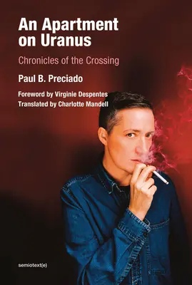 Byt na Uráne: Kronika prechodu - An Apartment on Uranus: Chronicles of the Crossing