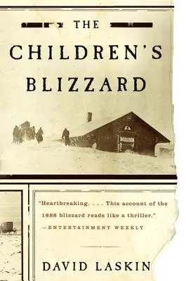 Detský blizard - The Children's Blizzard