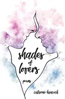 Odtiene milencov - Shades of Lovers