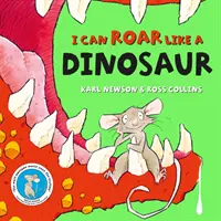 Dokážem revať ako dinosaurus - I can roar like a Dinosaur
