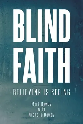 Slepá viera - Blind Faith