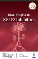 Nové poznatky o inhibítoroch SGLT-2 - Novel Insights on SGLT-2 Inhibitors