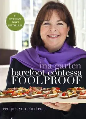 Barefoot Contessa Foolproof: Bufetová kuchárka: recepty, ktorým môžete dôverovať - Barefoot Contessa Foolproof: Recipes You Can Trust