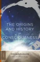 Pôvod a dejiny vedomia - The Origins and History of Consciousness