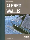 Alfred Wallis (britskí umelci) - Alfred Wallis (British Artists)
