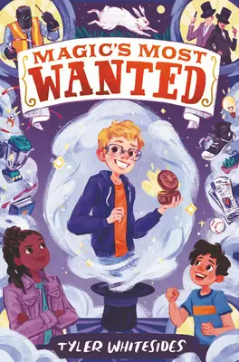 Najhľadanejšie kúzla - Magic's Most Wanted