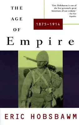 Vek impéria: 1875-1914 - The Age of Empire: 1875-1914