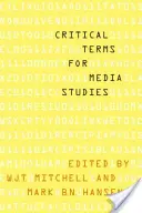 Kritické termíny pre mediálne štúdiá - Critical Terms for Media Studies
