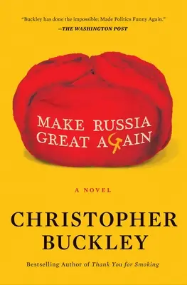 Urobme Rusko opäť veľkým - Make Russia Great Again