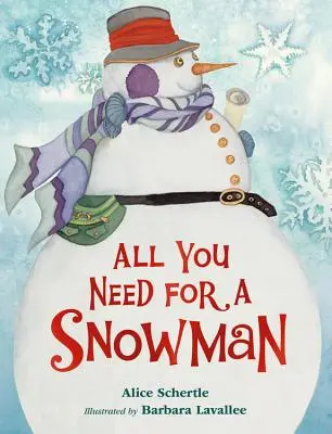 Všetko, čo potrebuješ pre snehuliaka (stolová kniha) - All You Need for a Snowman (Board Book)