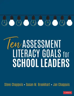 Desať cieľov hodnotiacej gramotnosti pre vedúcich pracovníkov škôl - Ten Assessment Literacy Goals for School Leaders