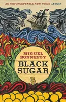 Čierny cukor - Black Sugar