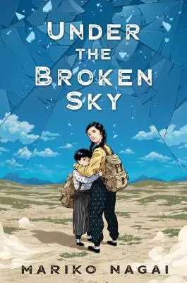 Pod rozbitou oblohou - Under the Broken Sky