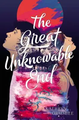 Veľký nepoznaný koniec - The Great Unknowable End