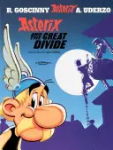 Asterix: Asterix a veľká priepasť - album 25 - Asterix: Asterix and The Great Divide - Album 25