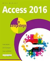Access 2016 v jednoduchých krokoch - Access 2016 in Easy Steps