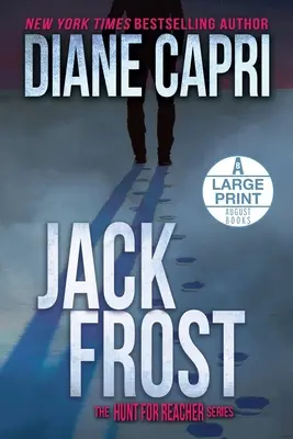 Jack Frost Large Print Edition: Séria Pátranie po Jackovi Reacherovi - Jack Frost Large Print Edition: The Hunt for Jack Reacher Series