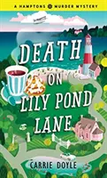 Smrť na ulici Lily Pond Lane - Death on Lily Pond Lane
