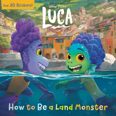 Ako sa stať pozemnou príšerkou (Disney/Pixar Luca) - How to Be a Land Monster (Disney/Pixar Luca)