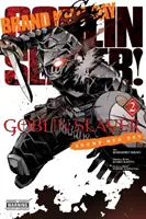 Zabíjačka škriatkov: 2. zväzok (Zbrusu nový deň) - Goblin Slayer: Brand New Day, Vol. 2