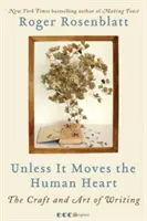 Pokiaľ to nepohne ľudským srdcom: The Craft and Art of Writing - Unless It Moves the Human Heart: The Craft and Art of Writing