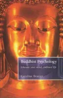 Budhistická psychológia - Buddhist Psychology