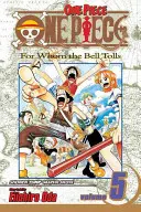 One Piece, zv. 5, 5 - One Piece, Vol. 5, 5