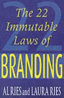 22 nemenných zákonov brandingu - 22 Immutable Laws Of Branding
