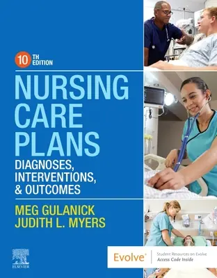 Plány ošetrovateľskej starostlivosti: Diagnózy, intervencie a výsledky - Nursing Care Plans: Diagnoses, Interventions, and Outcomes